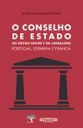 Publication of ‘The Council of State in the Ancien Régime and Liberalism - Portugal, Spain and France’