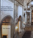 Publication of the book “Religious History of the Historic Center of the City of Porto”