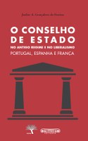 Publicação da obra "O Conselho de Estado no Antigo Regime e no Liberalismo – Portugal, Espanha e França"