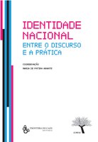 Publicação do livro "Identidade Nacional entre o Discurso e a Prática"