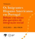 Webinário: "Os Imigrantes Hispano-Americanos em Portugal – Debate em torno das questões de integração social"